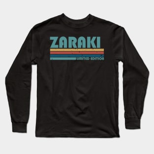 Proud Limited Edition Zaraki Name Personalized Retro Styles Long Sleeve T-Shirt